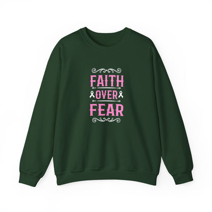 Faith Over Fear Sweatshirt