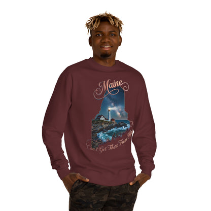 Maine Lighthouse Crewneck Sweatshirt — "Can't Get There From Here" Coastal Graphic