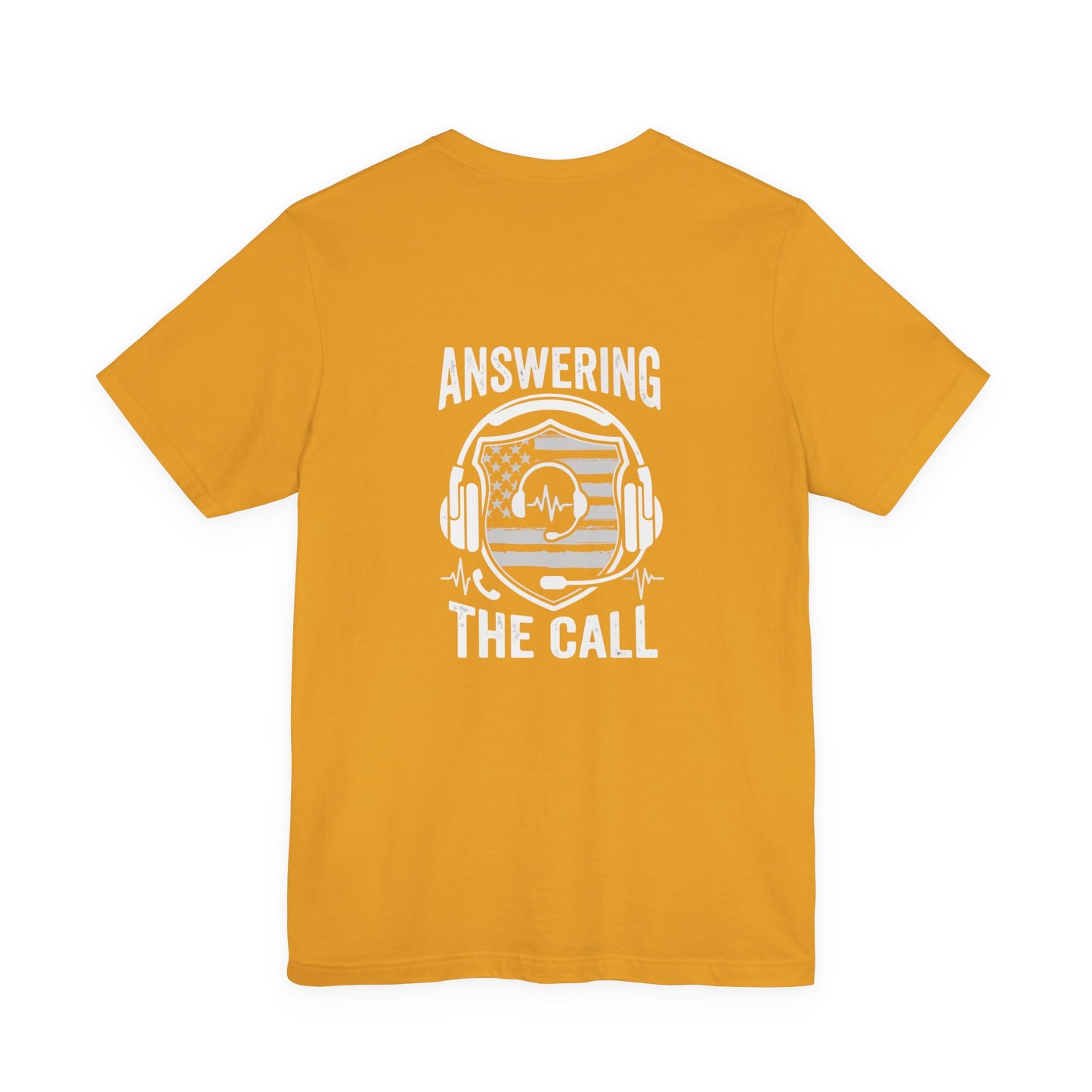 Answering the Call T-Shirt — EMS/First Responder Tribute Tee