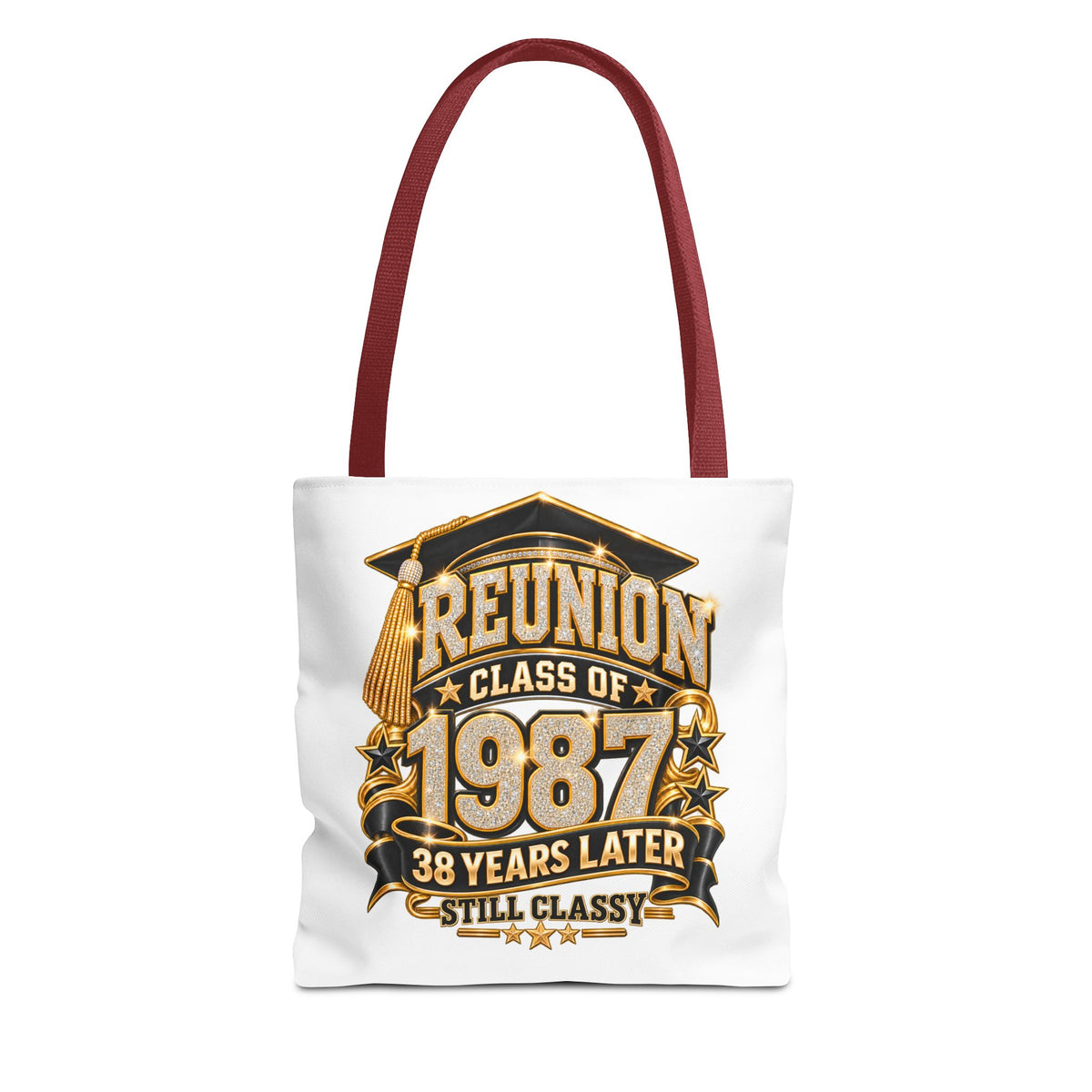 1987 Class Reunion Tote Bag — "Reunion Class of 1987: 38 Years Later Still Classy"