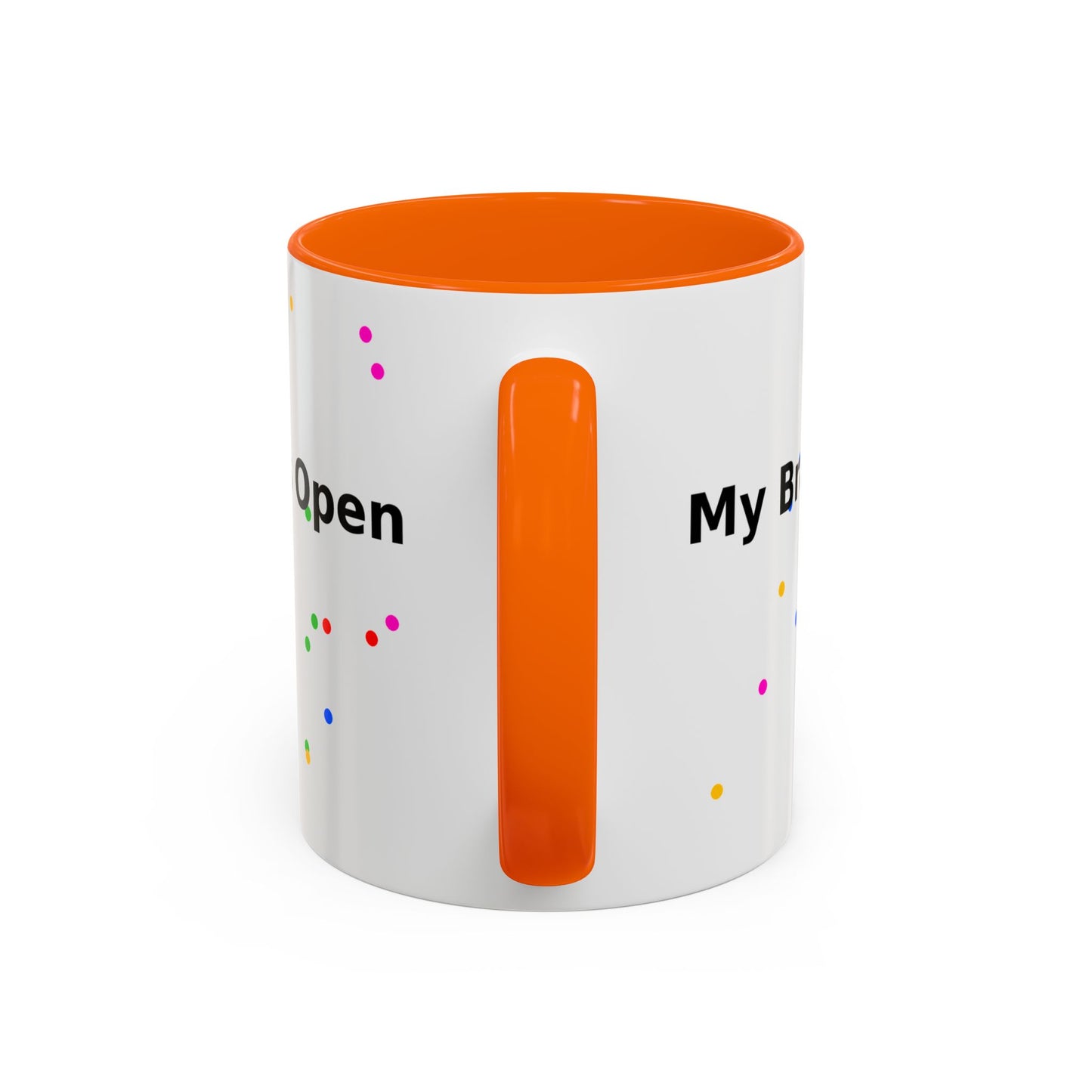 Coffee Mug - "My Brain Has Too Many Tabs Open" Funny Office Gift (11/15 oz)