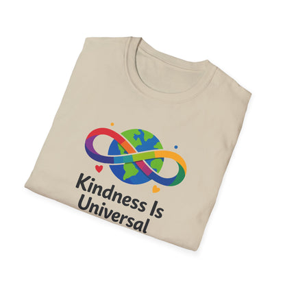 Kindness Is Universal T-Shirt