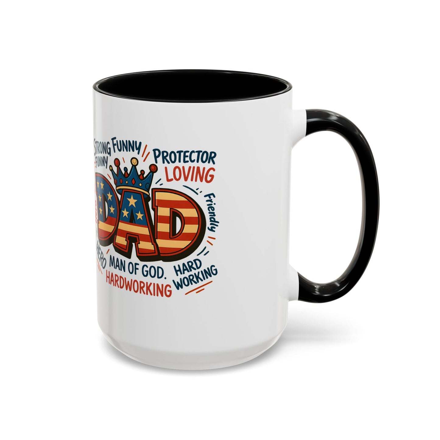 Dad Coffee Mug — Patriotic "DAD" Design with Loving, Hardworking, Protector Keywords (11/15oz Accent Mug)