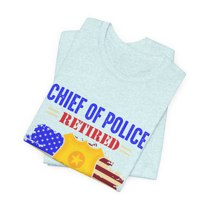 Retired Chief of Police T-Shirt — American Flag Badge Retirement Tee