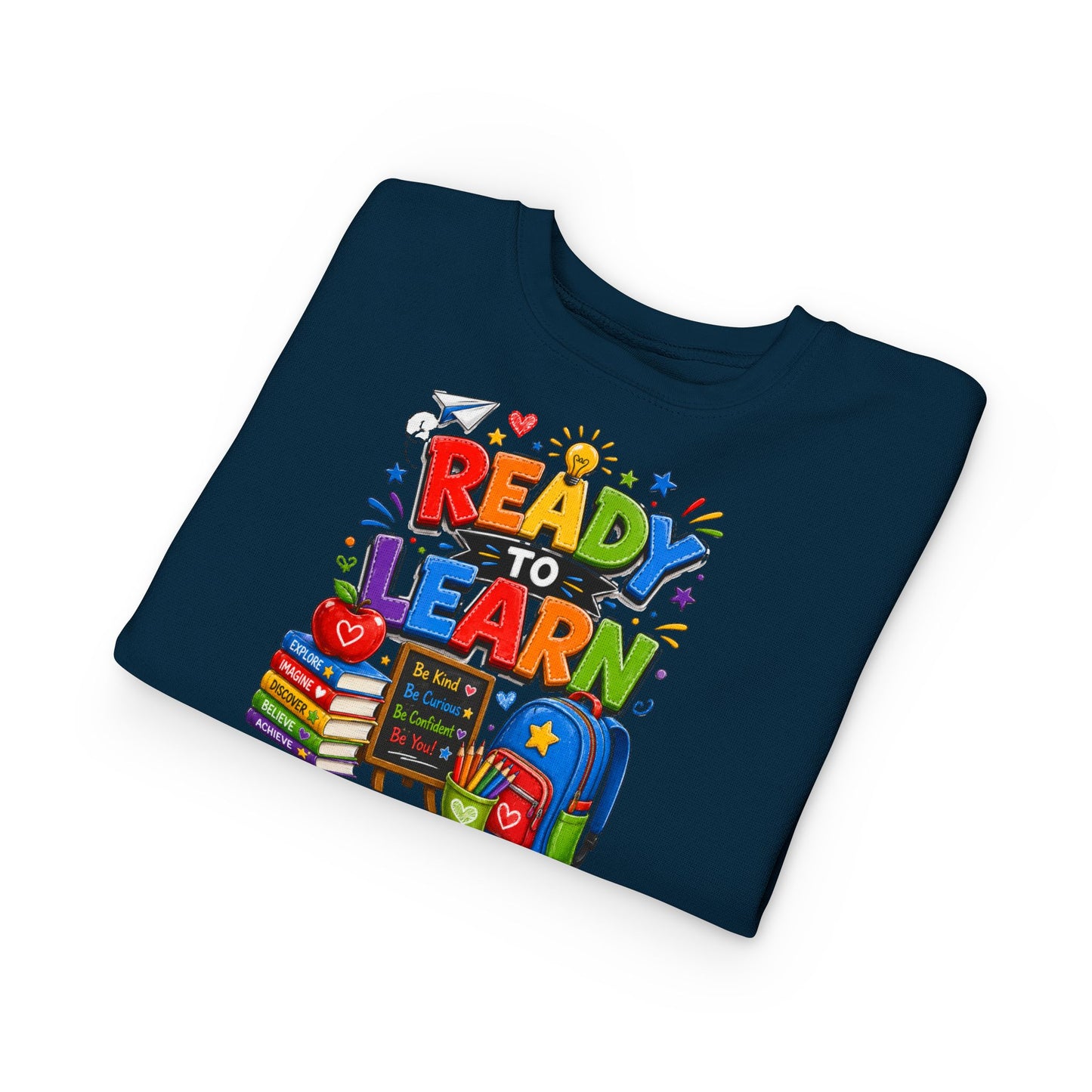 Ready to Learn Toddler Sweatshirt — Back to School Kids Crewneck