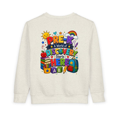 Pre-K Discovery Toddler Sweatshirt — "A World of Discovery Starts Here" Back-to-School
