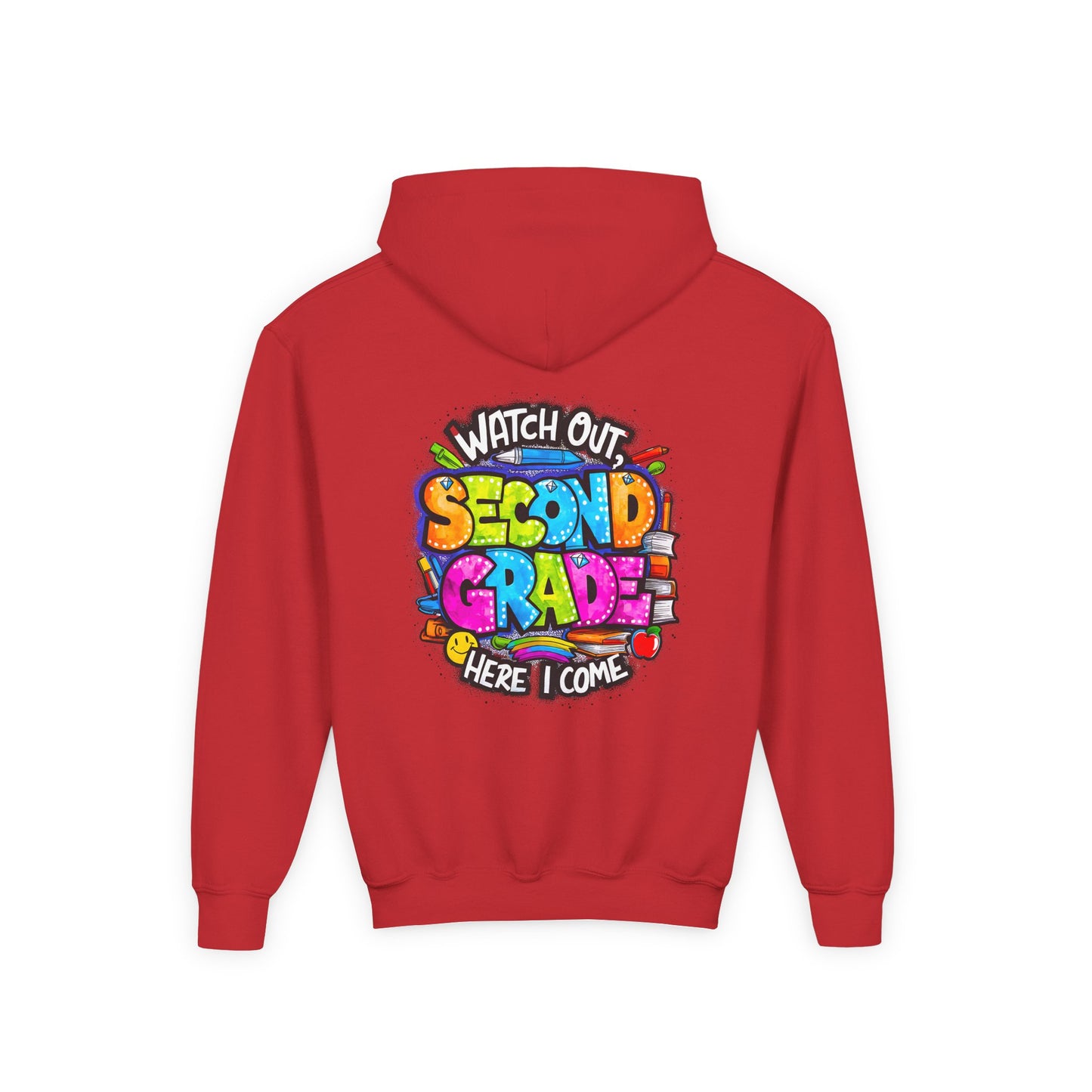 Second Grade Kids' Hoodie - "Watch Out Second Grade Here I Come" Back-to-School Sweatshirt