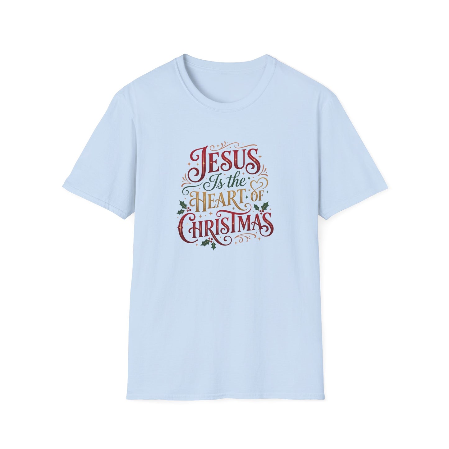 “Jesus Is the Heart of Christmas” T-Shirt
