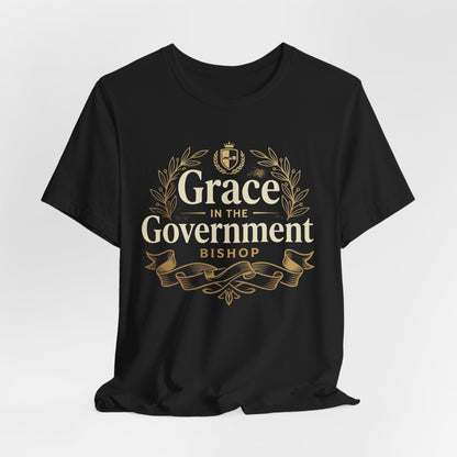 Grace in the Government T-Shirt — Christian Faith Inspirational Tee