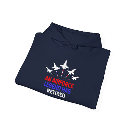 "An Airforce Legend Has Retired"  Hoodie