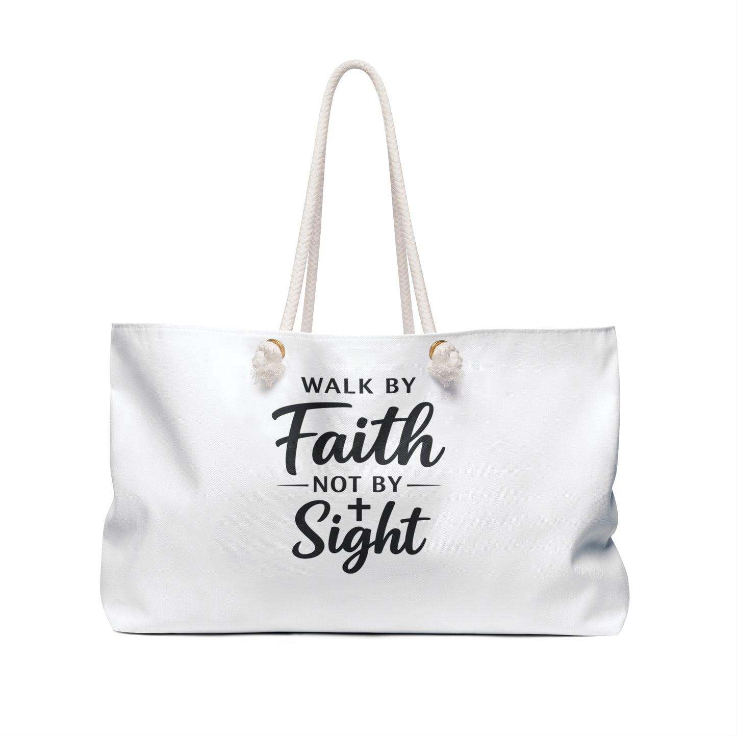 Weekender Bag - "Walk By Faith Not By Sight" Christian Travel Tote