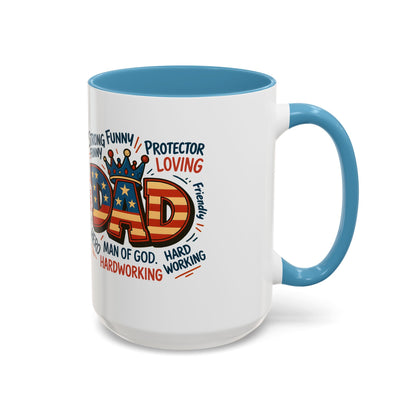 Dad Coffee Mug — Patriotic "DAD" Design with Loving, Hardworking, Protector Keywords (11/15oz Accent Mug)