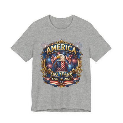 America 250th Anniversary T-Shirt — 1776–2026 Patriotic Eagle Tee