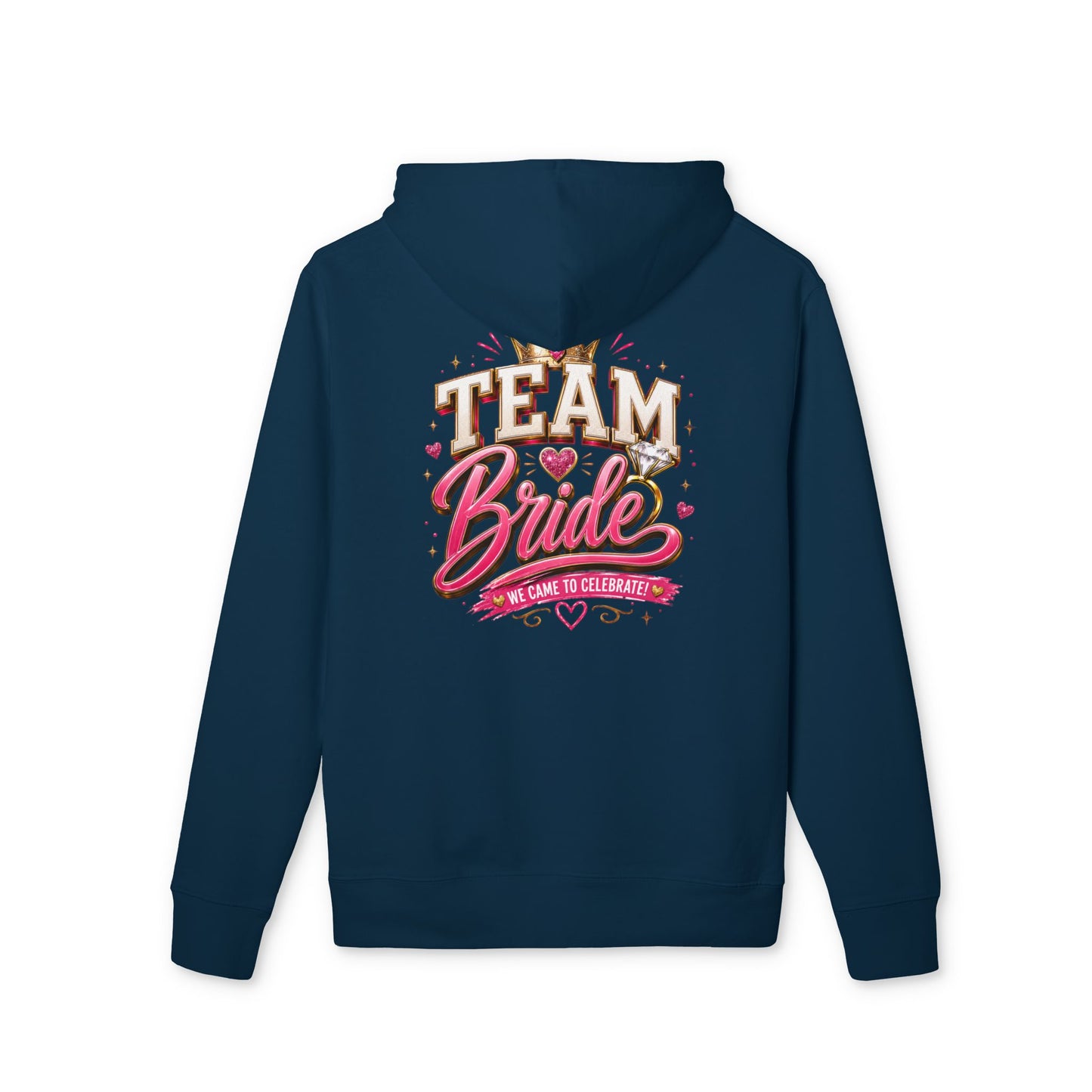 Team Bride Hoodie — Bachelorette Party Pullover