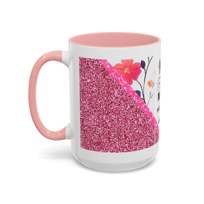 Mom Forever Coffee Mug — "Where Love Always Shines and Truly Never Ends" Floral Accent