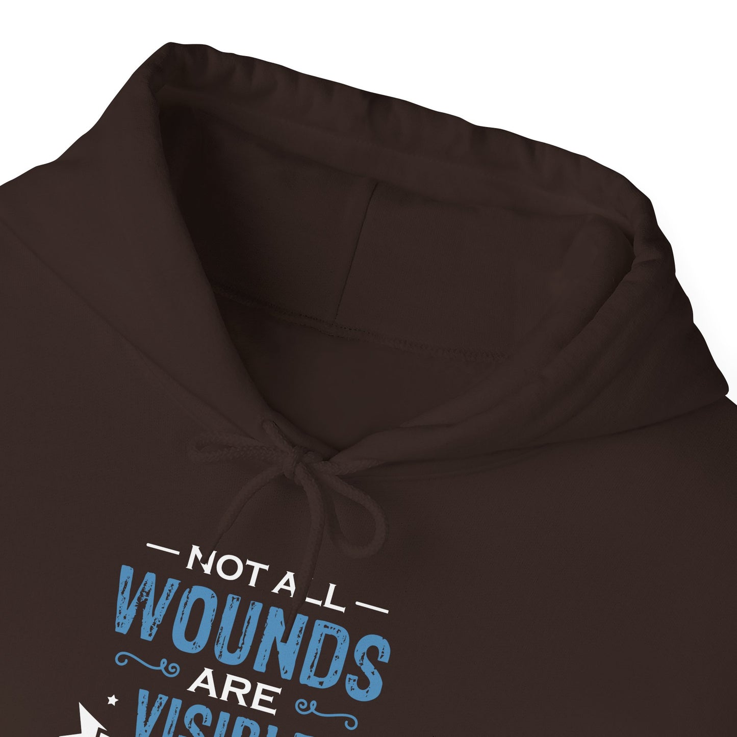 Not All Wounds Are Visible Hoodie