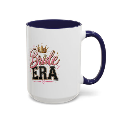 Bride Era Accent Coffee Mug — Bridal Bachelorette Gift (11/15 oz)