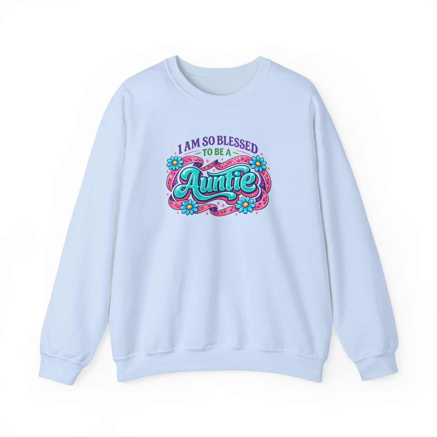 I Am So Blessed To Be An Auntie Sweatshirt