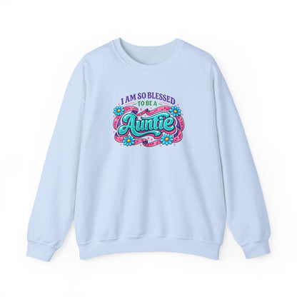 I Am So Blessed To Be An Auntie Sweatshirt
