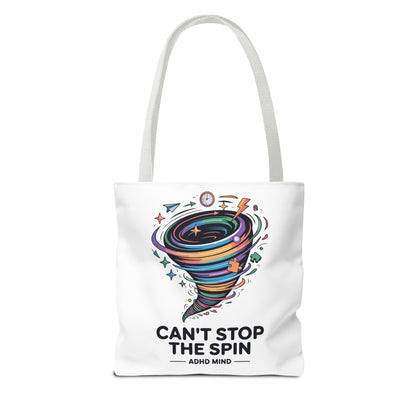Tote Bag — “Can’t Stop The Spin” ADHD Mind Colorful Tornado Tote