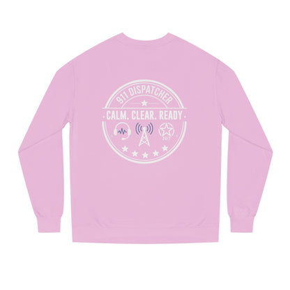 911 Dispatcher Sweatshirt - "Calm. Clear. Ready." Crewneck for Emergency Dispatchers