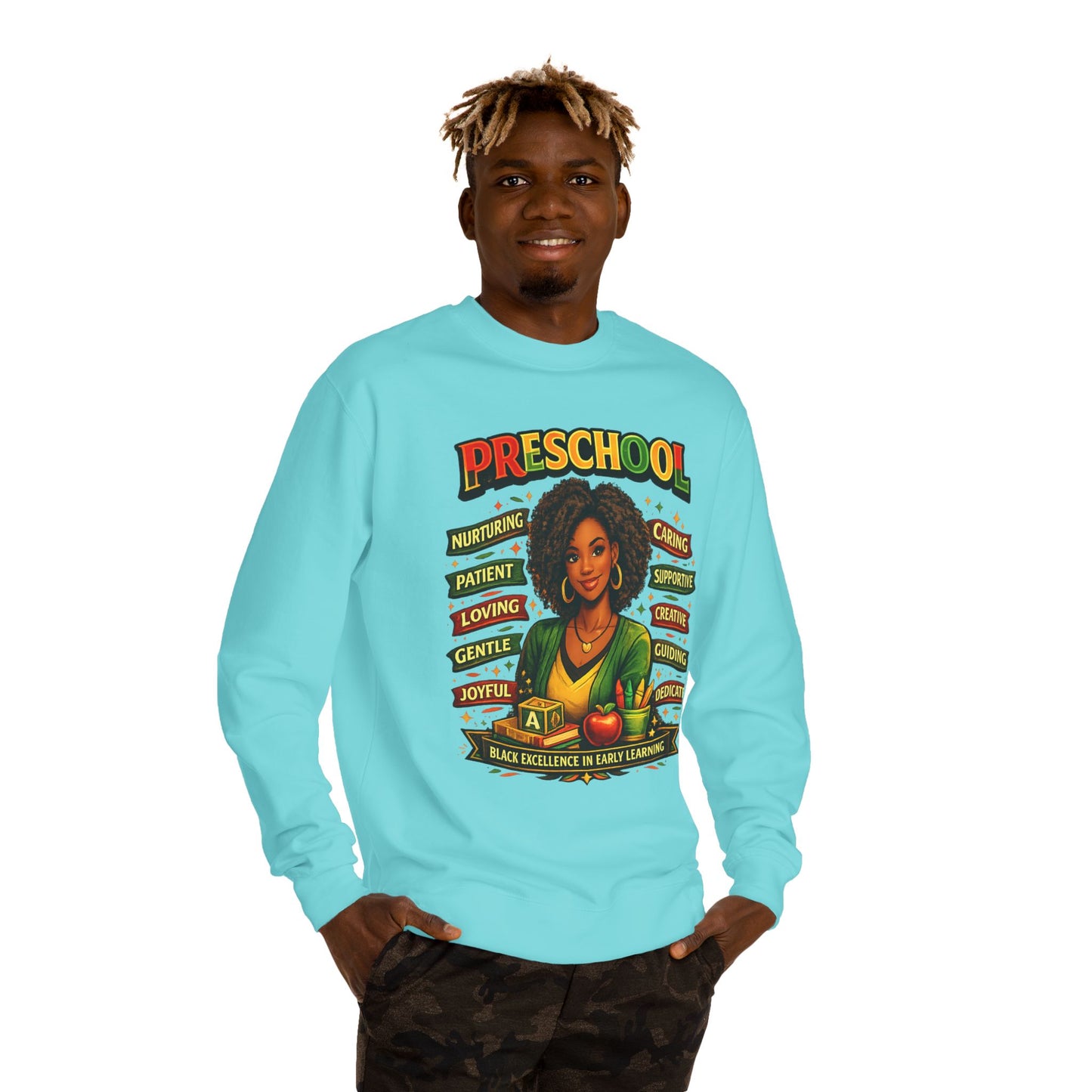 Preschool Teacher Sweatshirt — 'Preschool: Nurturing, Patient, Loving' Tribute Pullover