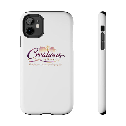 Tough Phone Case - "Creations by Donece" Logo Protective Cover