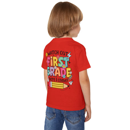 First Grade Toddler T‑Shirt – "Watch Out First Grade Here I Come!" Back‑To‑School Tee