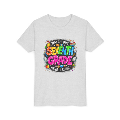 Seventh Grade Kids T‑Shirt — "Watch Out Seventh Grade Here I Come" Back‑to‑School Tee