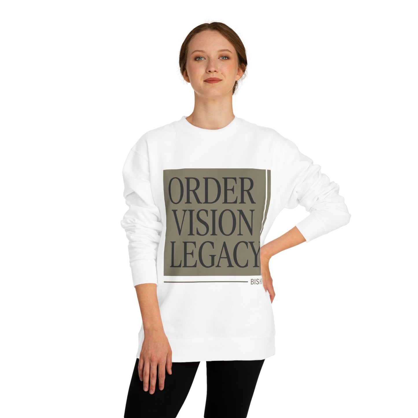 Order • Vision • Legacy Sweatshirt — Minimalist Motivational Crewneck