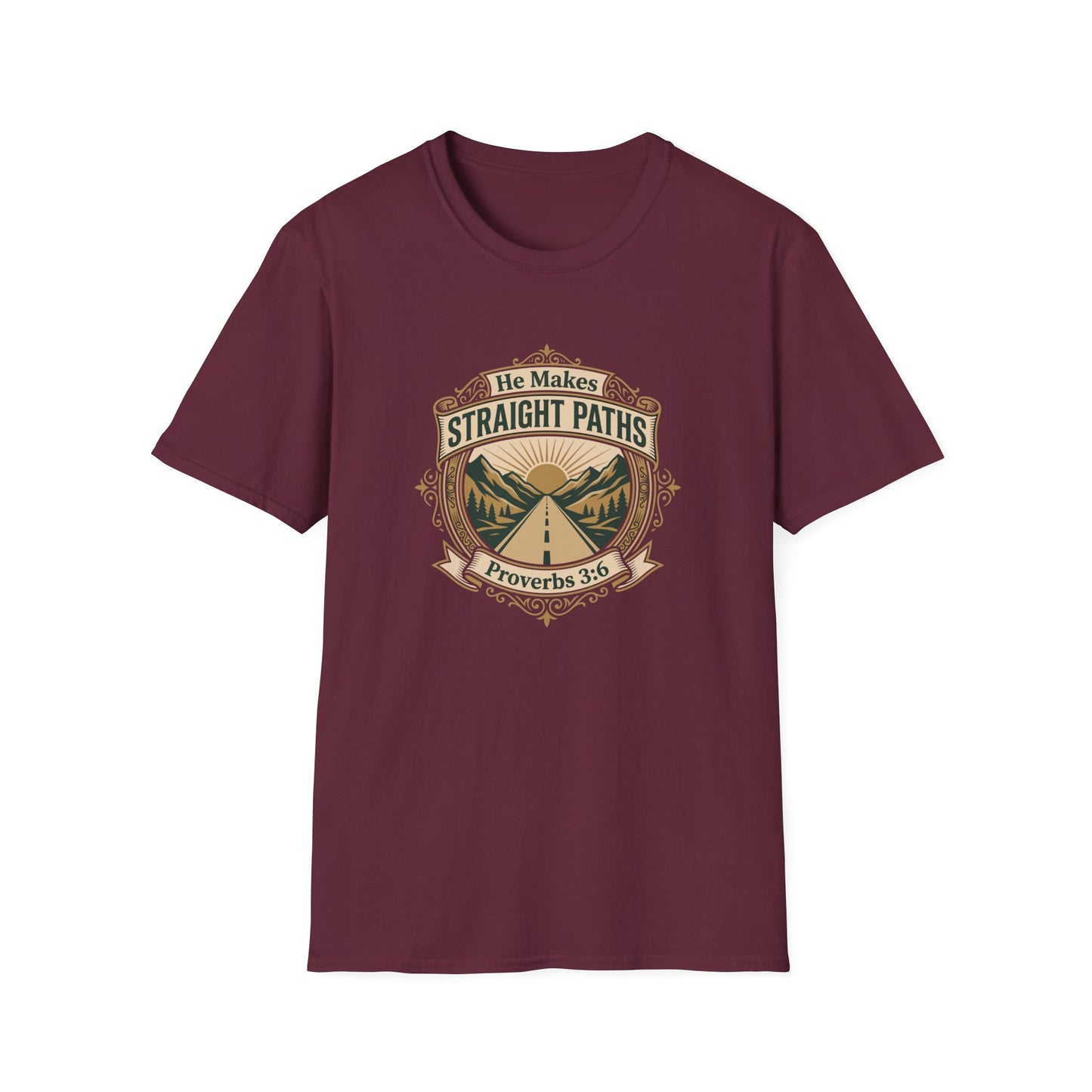 He Makes Straight Paths — Proverbs 3:6 T‑Shirt