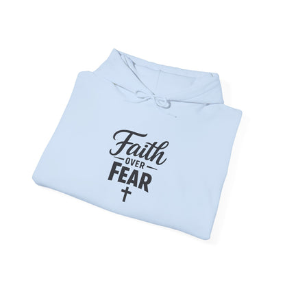 Faith Over Fear Hoodie