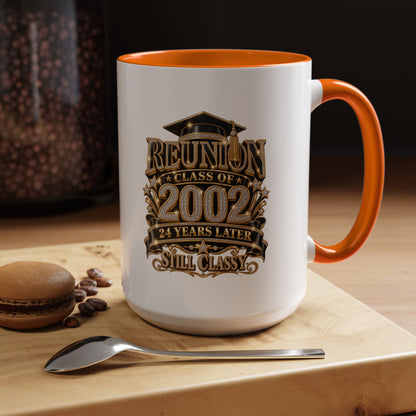 Class of 2002 Reunion Coffee Mug — "Still Classy" Accent Mug (11/15oz)