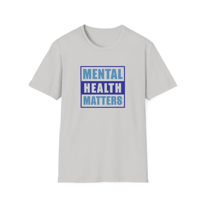 Mental Health Matters T-Shirt