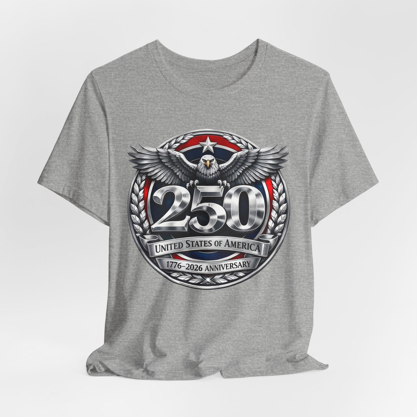 250th United States Anniversary T-Shirt — Patriotic Eagle 1776–2026 Commemorative Tee
