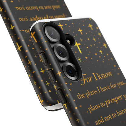 Phone Case — "For I Know" Jeremiah 29:11 Gold Cross Christian Tough Case
