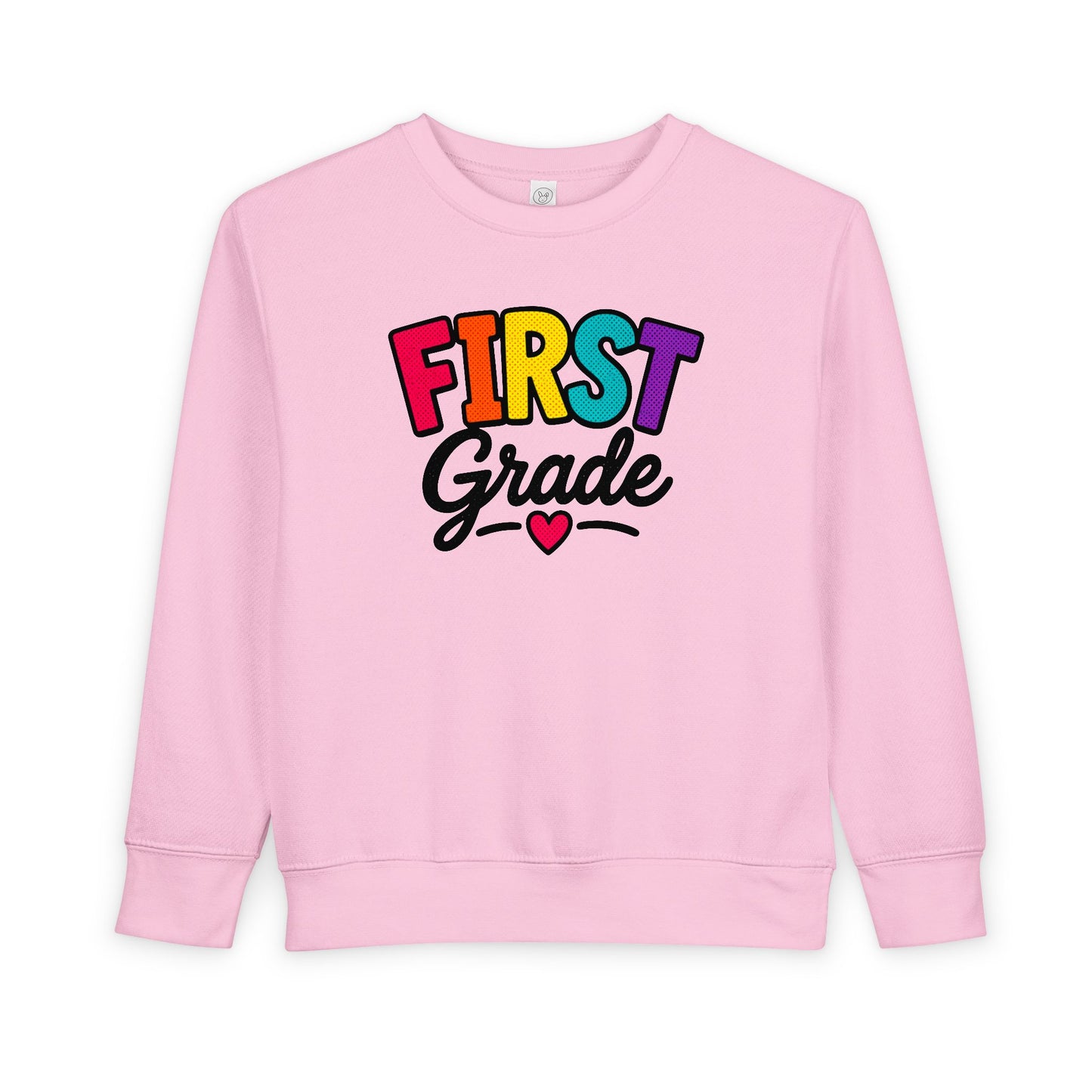 First Grade Toddler Sweatshirt — Colorful Back-to-School Kids Pullover