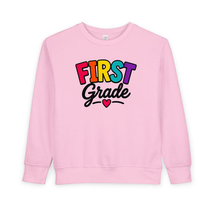 First Grade Toddler Sweatshirt — Colorful Back-to-School Kids Pullover