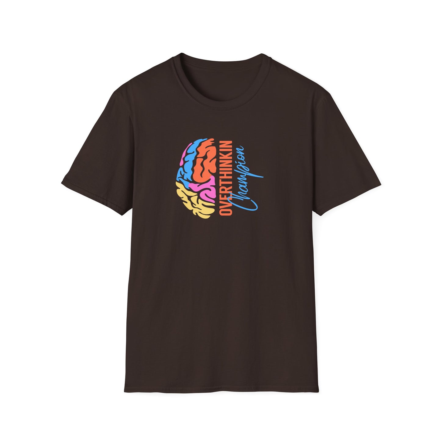 Overthinking Champions T-Shirt