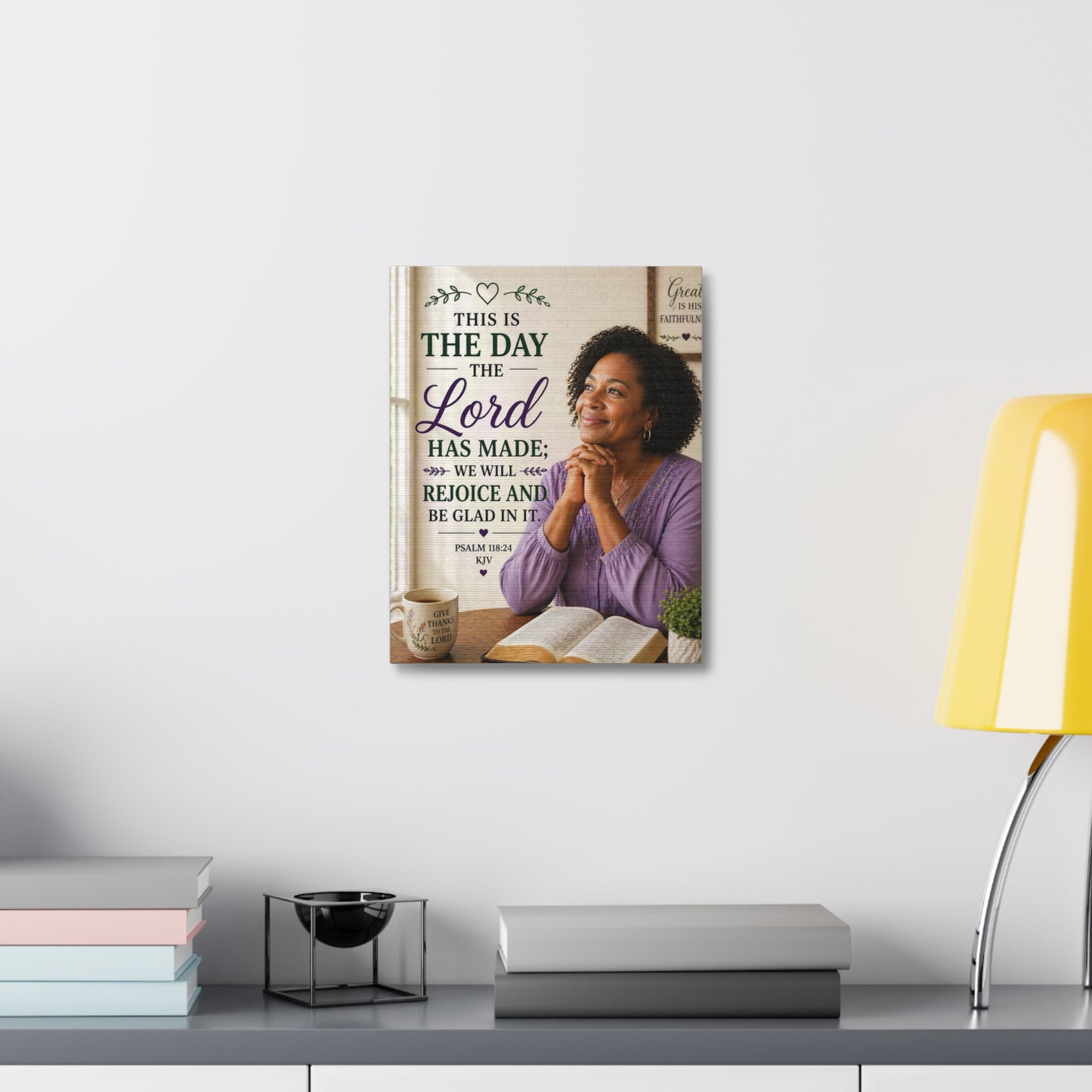 Stretched Canvas - "This Is The Day The Lord Has Made" Inspirational Psalm 118:24 Wall Art
