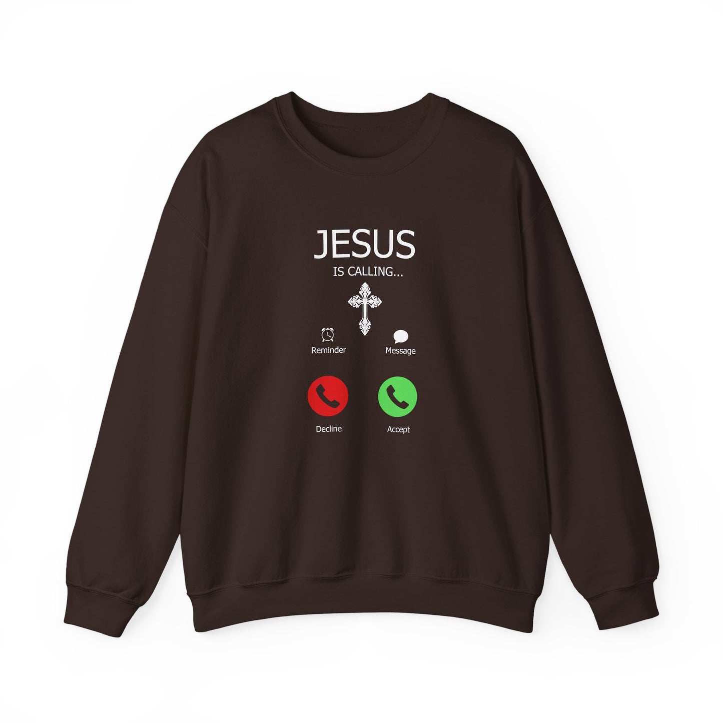 Jesus Is Calling Sweatshirt