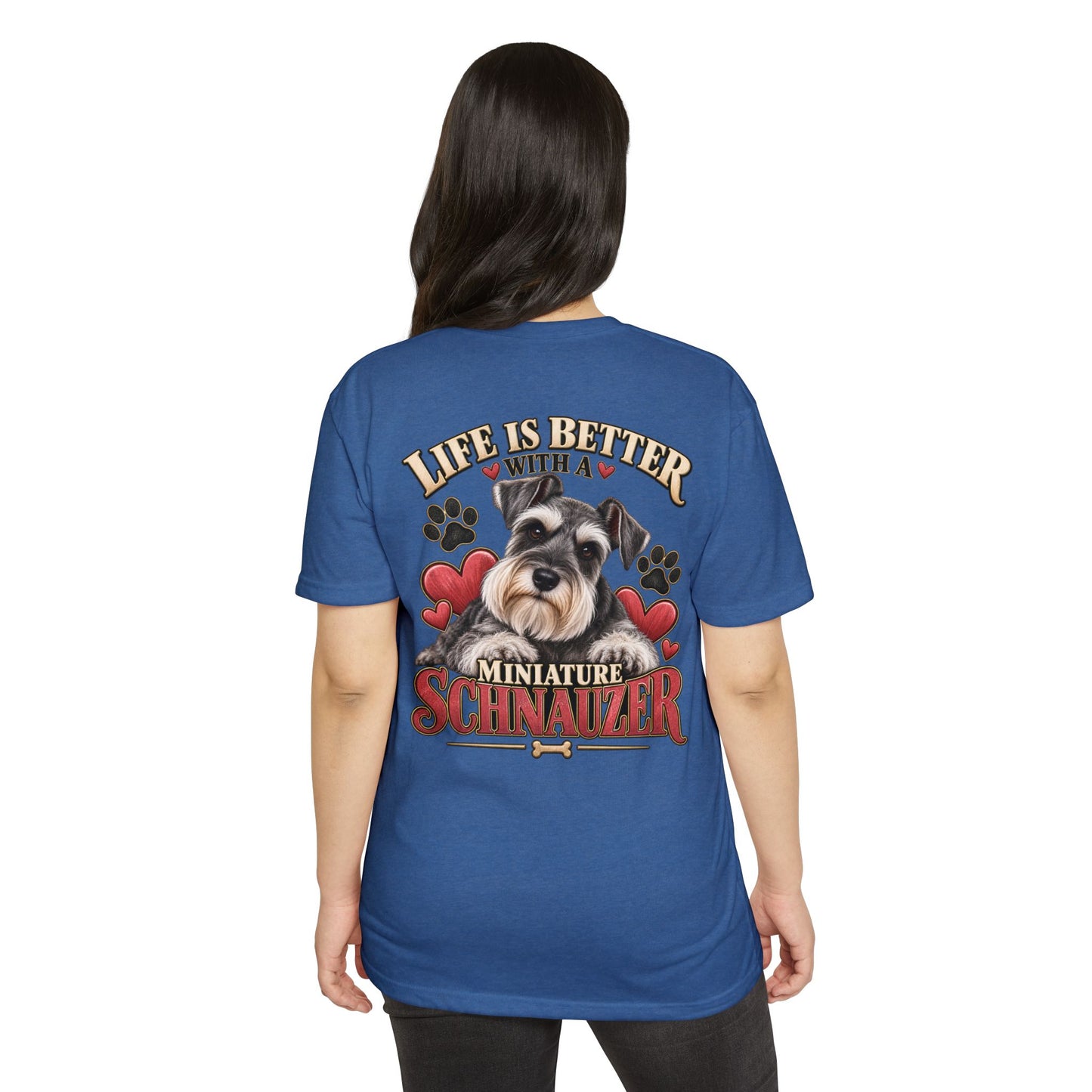 Life Is Better With a Miniature Schnauzer T-Shirt