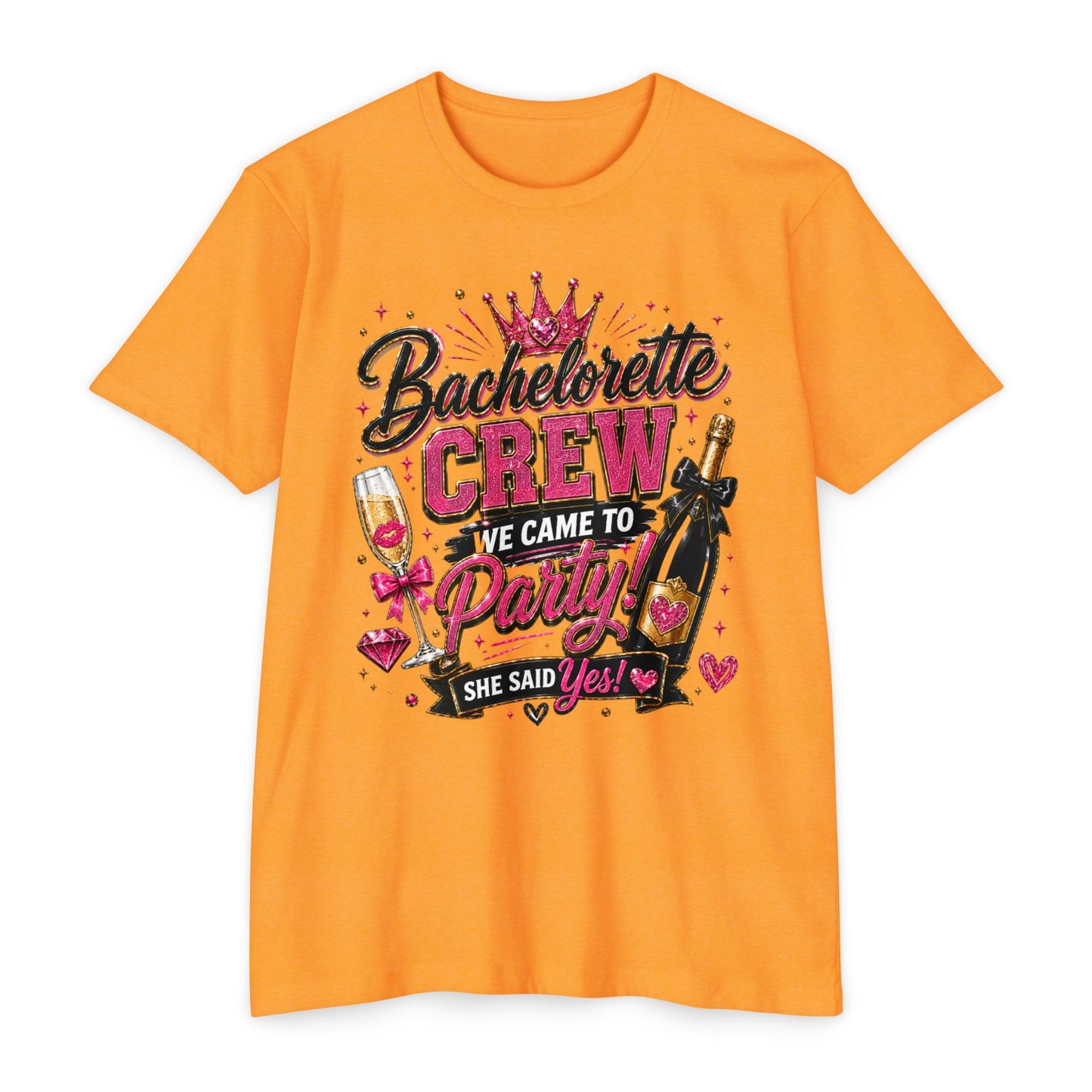 Bachelorette Crew T-Shirt - "We Came to Party! She Said Yes" Bridal Party Tee