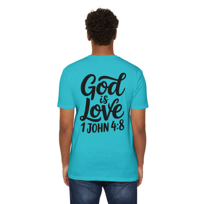 God Is Love T-Shirt - 1 John 4:8 Inspirational Christian Tee