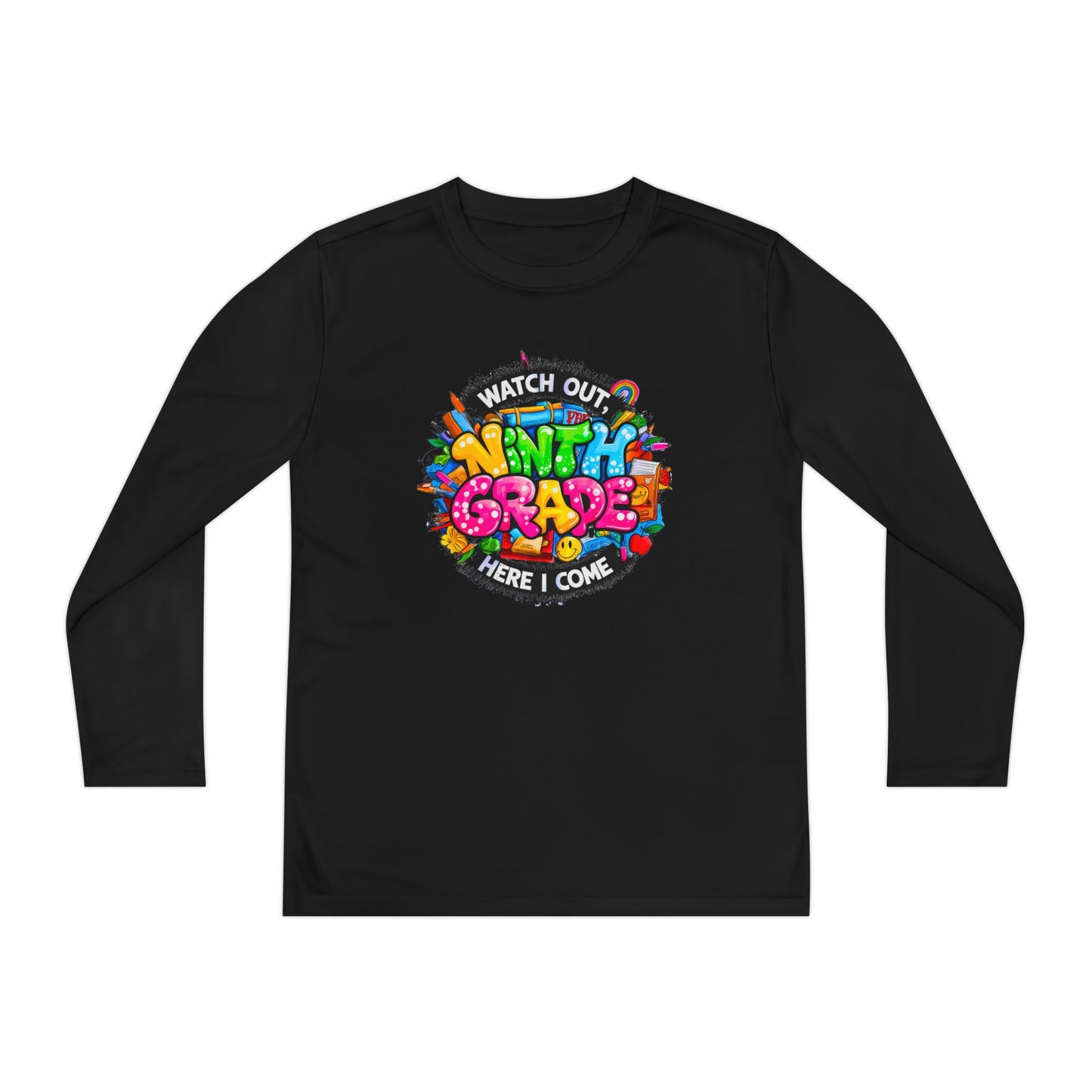 Ninth Grade Crewneck Long Sleeve — "Watch Out Ninth Grade Here I Come" Back-to-School Tee