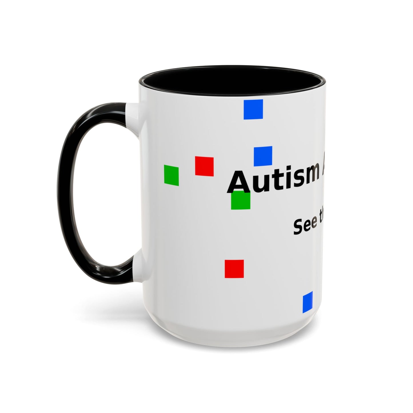 Autism Awareness Accent Mug - "See the Ability" Coffee Cup