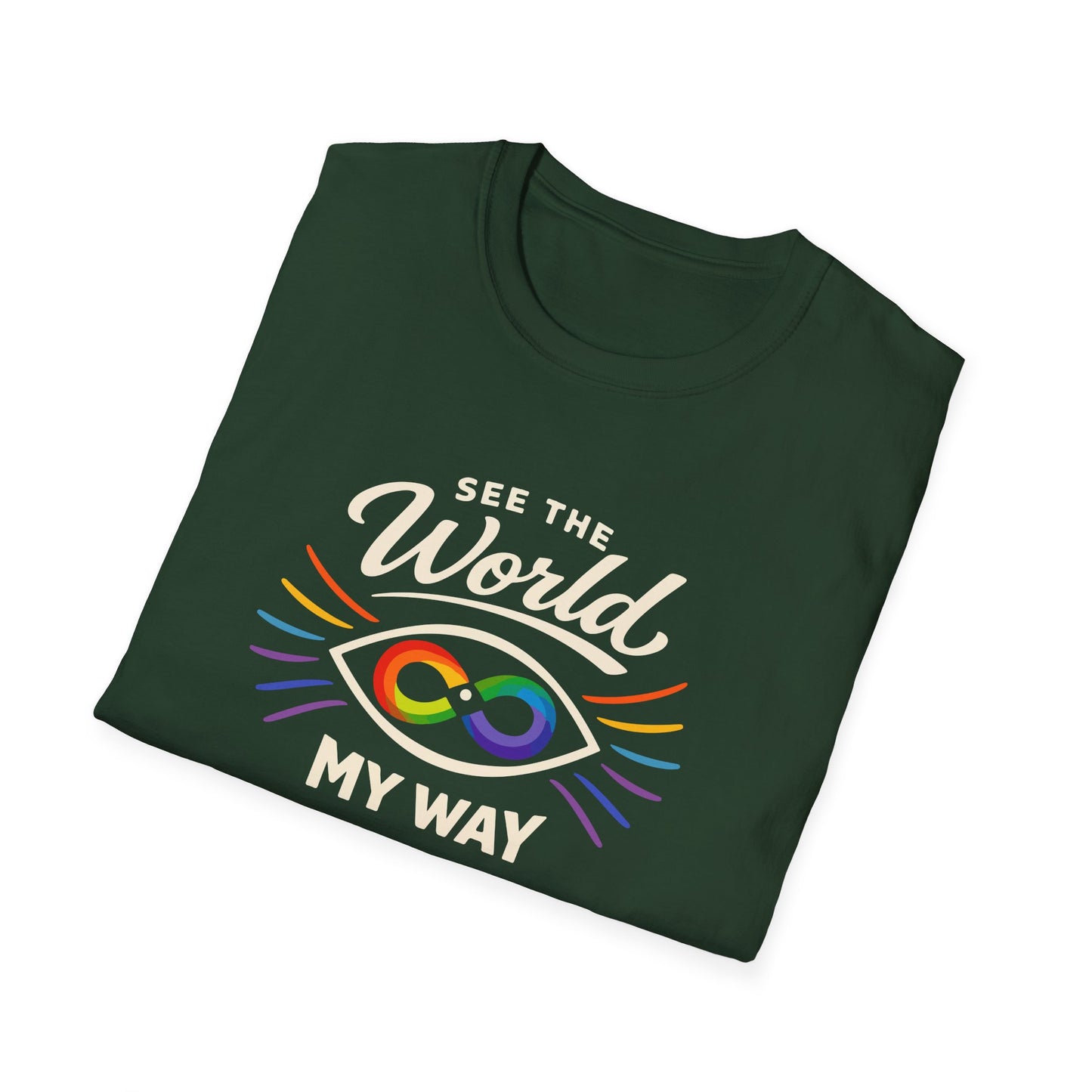 See The World My Way T-Shirt