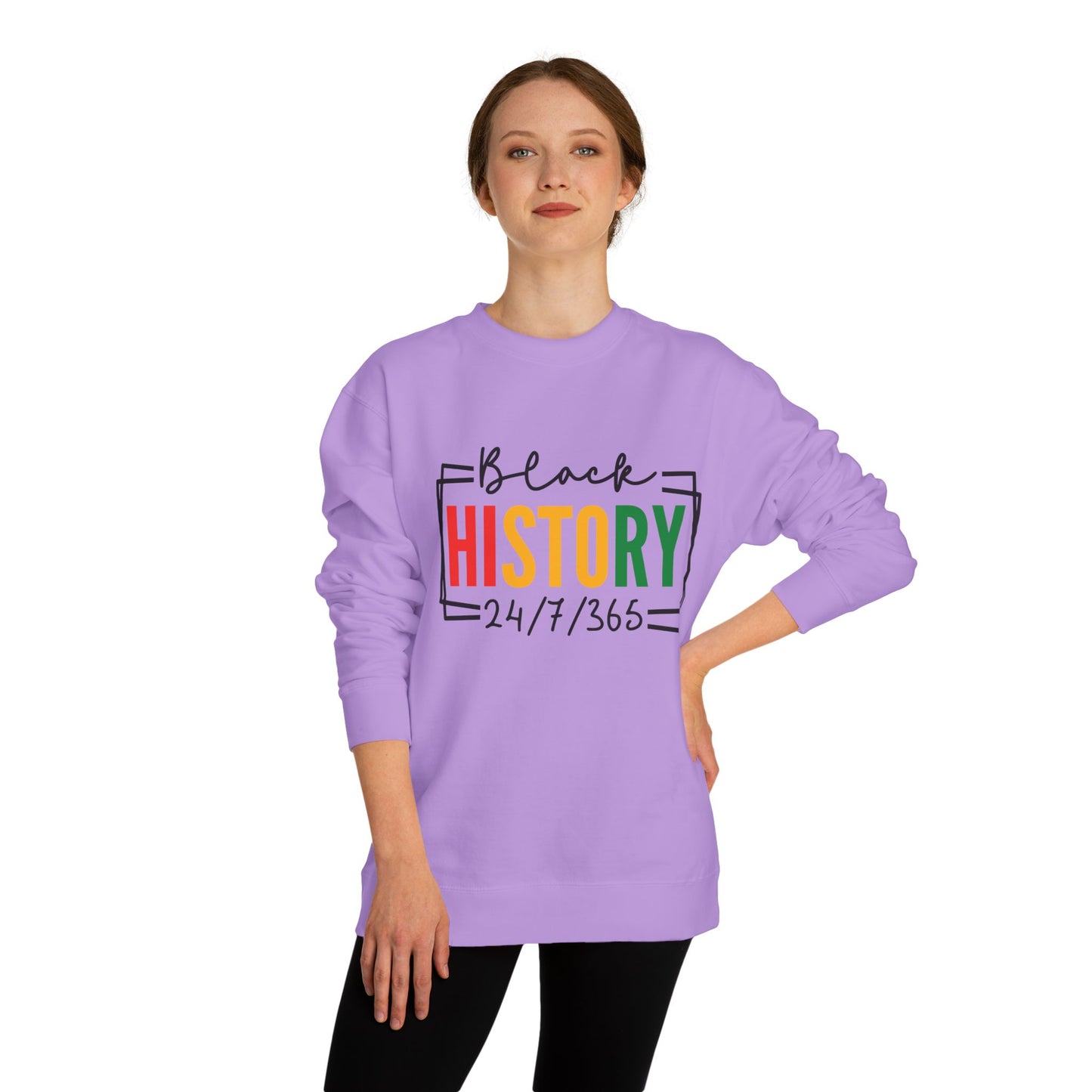 Black History 24/7/365 Sweatshirt — Black History Month Tribute Crewneck
