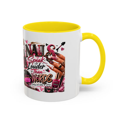 Nails Speak Louder Than Words Accent Coffee Mug — Pink Manicure Beauty Gift (11/15oz)