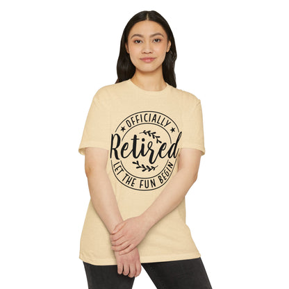 Retired Let The Fun Begin T-Shirt